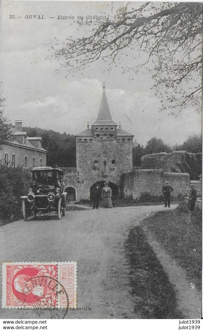 ORVAL ..-- OLDTIMER . Entrée Du Château . 1910 Vers NEUVES-MAISONS ( Mr René HUSSON ) . Voir Verso . - Florenville