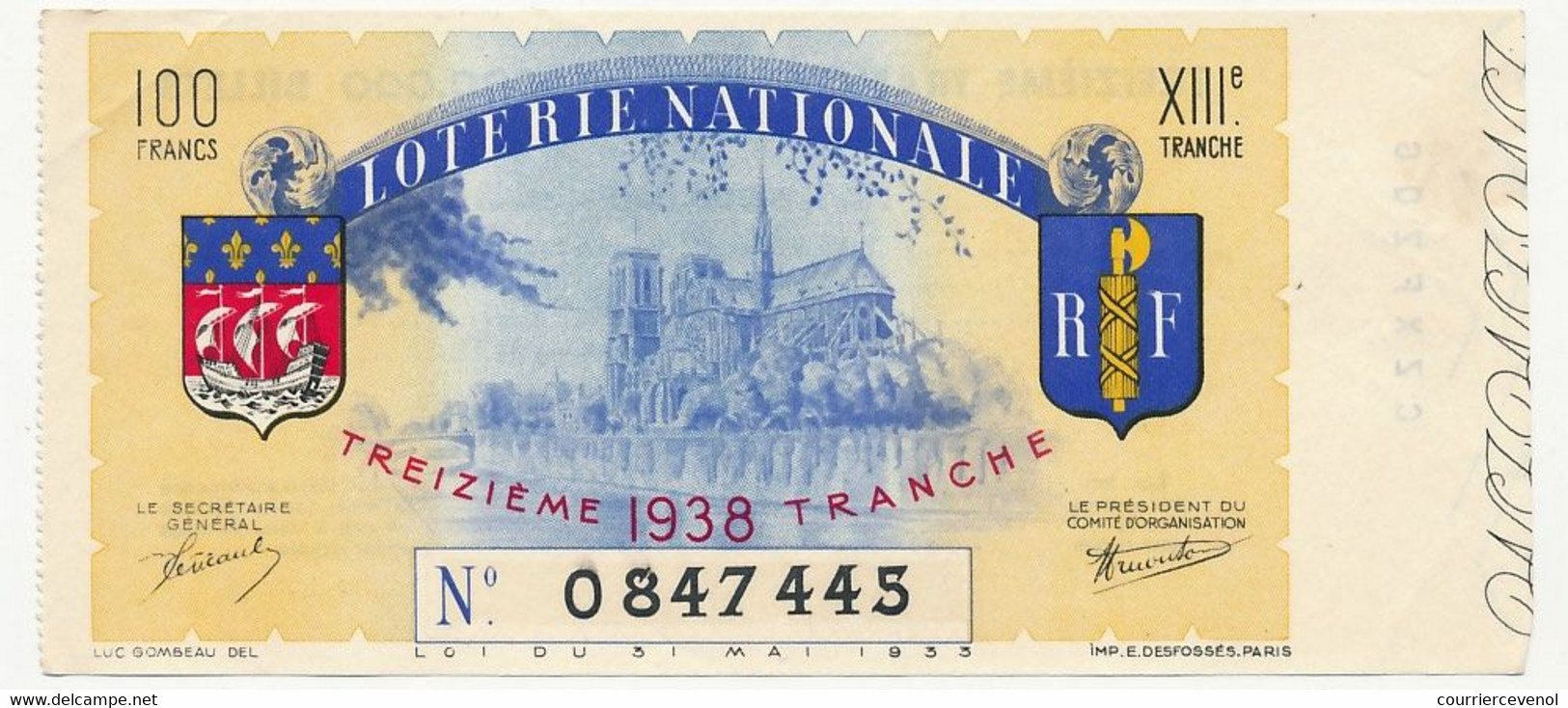 FRANCE - Loterie Nationale - Billet Entier - Illustré Notre Dame De Paris - 13eme Tranche 1938 - Billetes De Lotería