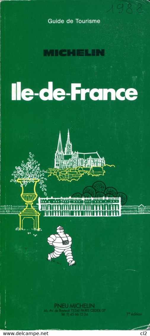 Guide MICHELIN - ILE DE FRANCE (1ère édition) (1988) - Michelin-Führer