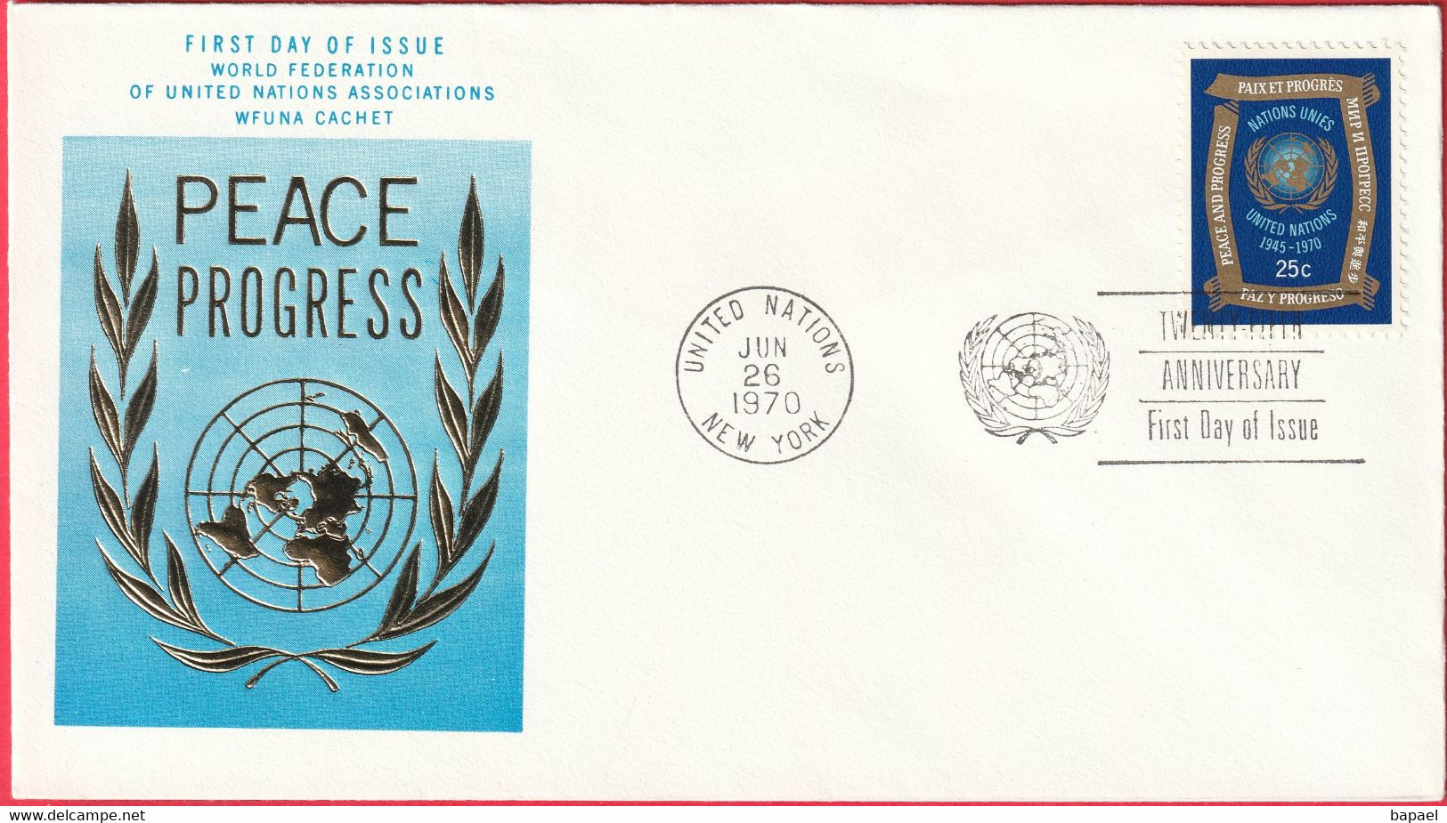 FDC - Enveloppe - Nations Unies - (New-York) (26-6-70) - Paix Et Progrès (Recto-Verso) - Lettres & Documents