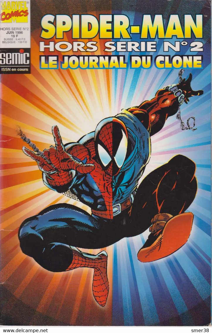 Spiderman - Hors Serie  - 2 Le Joural Du Clone - Juin 1996 - Spiderman