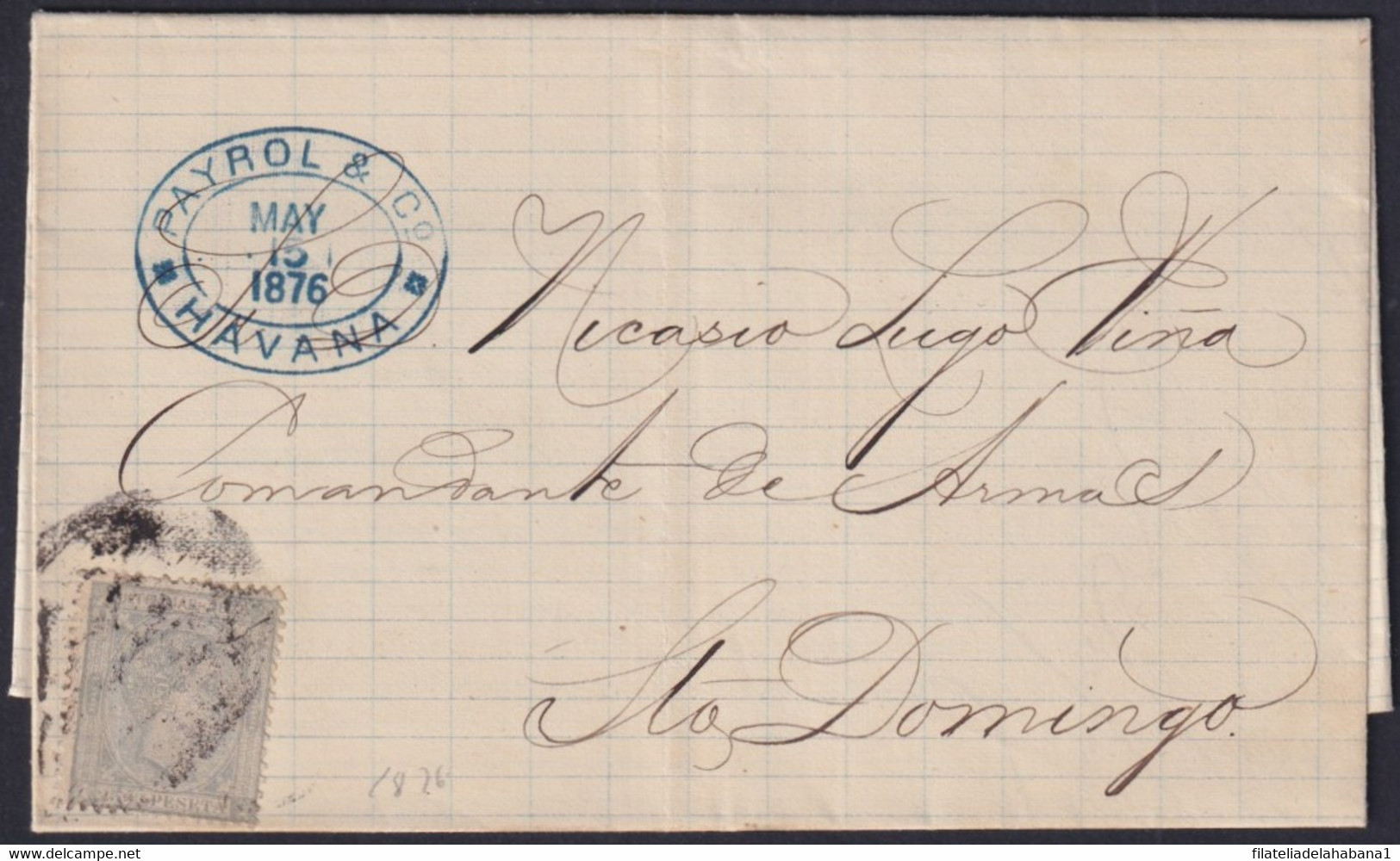 1876-H-32 CUBA ESPAÑA SPAIN 1876 ALFONSO XII COVER HABANA TO SANTO DOMINGO, CUBA. - Préphilatélie