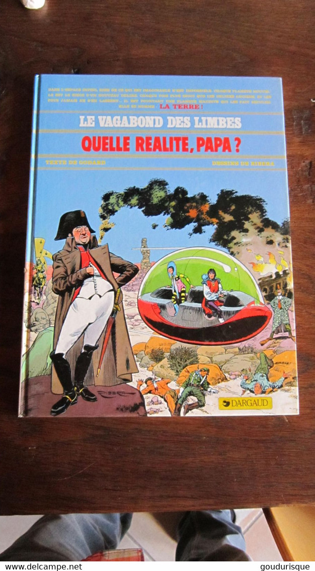 LE VAGABOND DES LIMBES T6 QUELLE REALITE, PAPA ?  RIBERA  GODARD   DARGAUD - Vagabond Des Limbes, Le