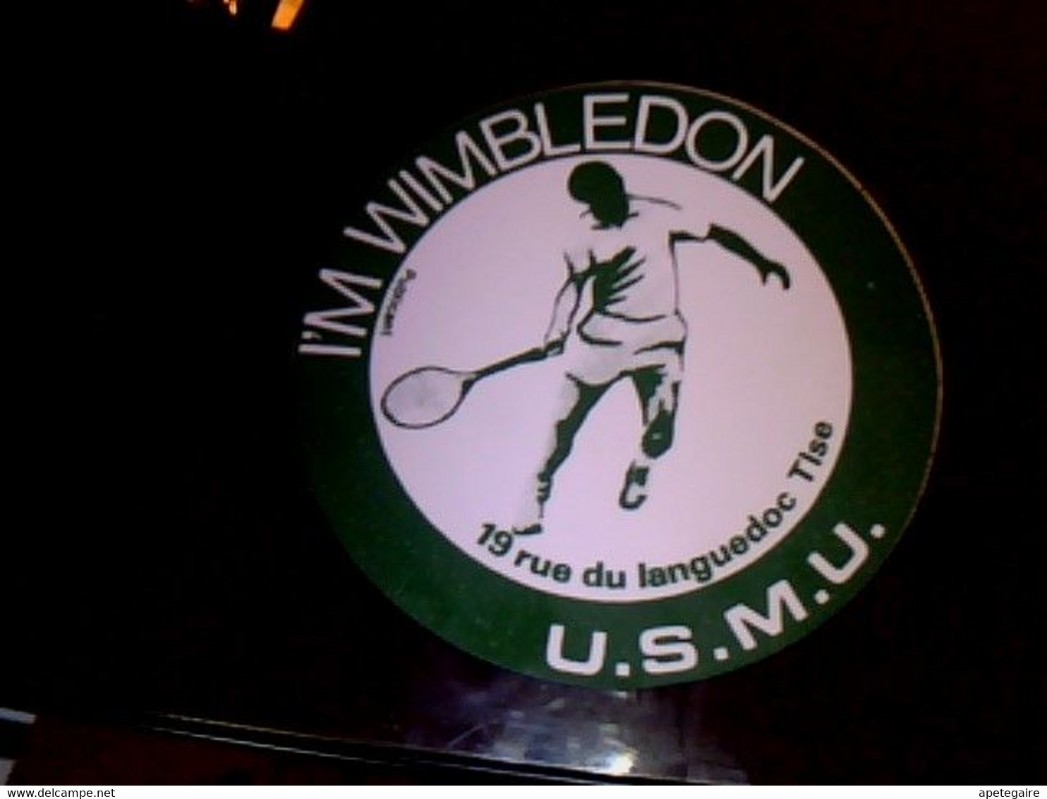 Toulouse  Autocollants  Non Utilisé  Année 70 Club Tennis U.S. M.U. I'm Wimbledon - Andere & Zonder Classificatie