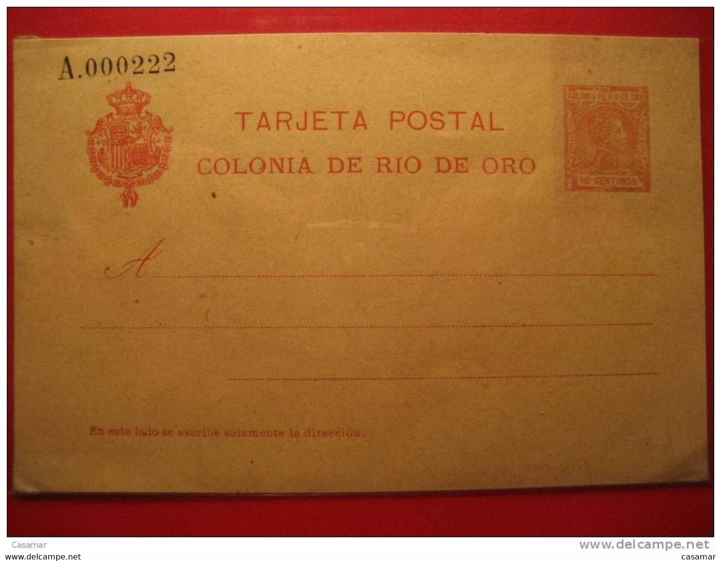 RIO DE ORO 1907 Nº3 10 Cts A.000222 Tirada 250 Ejemplares Sahara Spain Morocco Postal Stationery Card Tirage 250 Exempl. - Rio De Oro