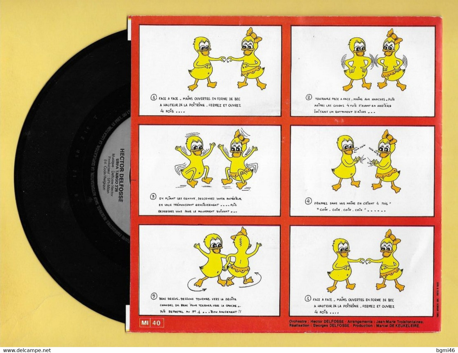 Disque Vinyle 45 Tours :  HECTOR DELFOSSE  :  LA DANSE DES CANARDS..Scan A  : Voir 2 Scans - Dance, Techno & House