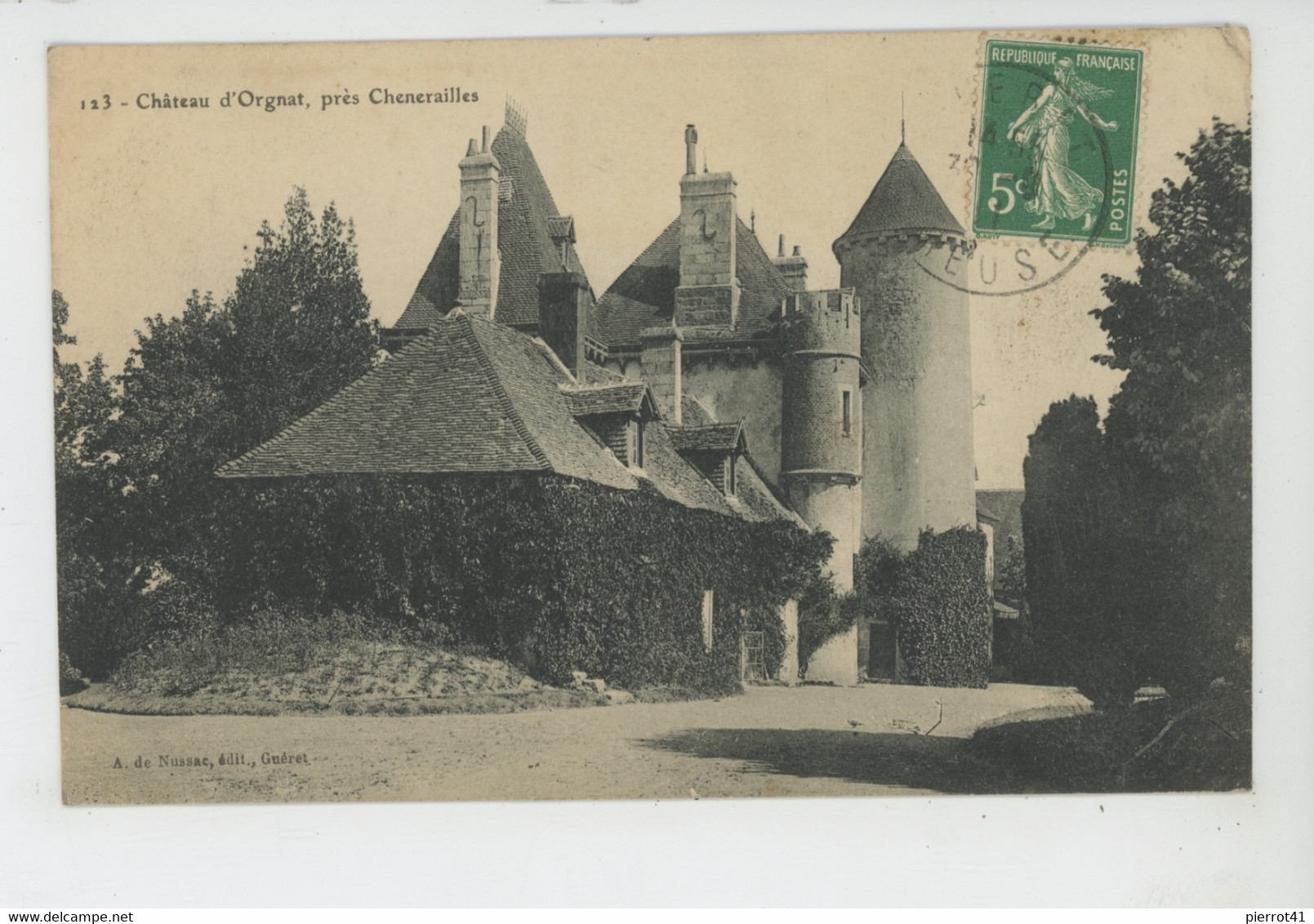 CHENERAILLES - Château D'ORGNAT - Chenerailles