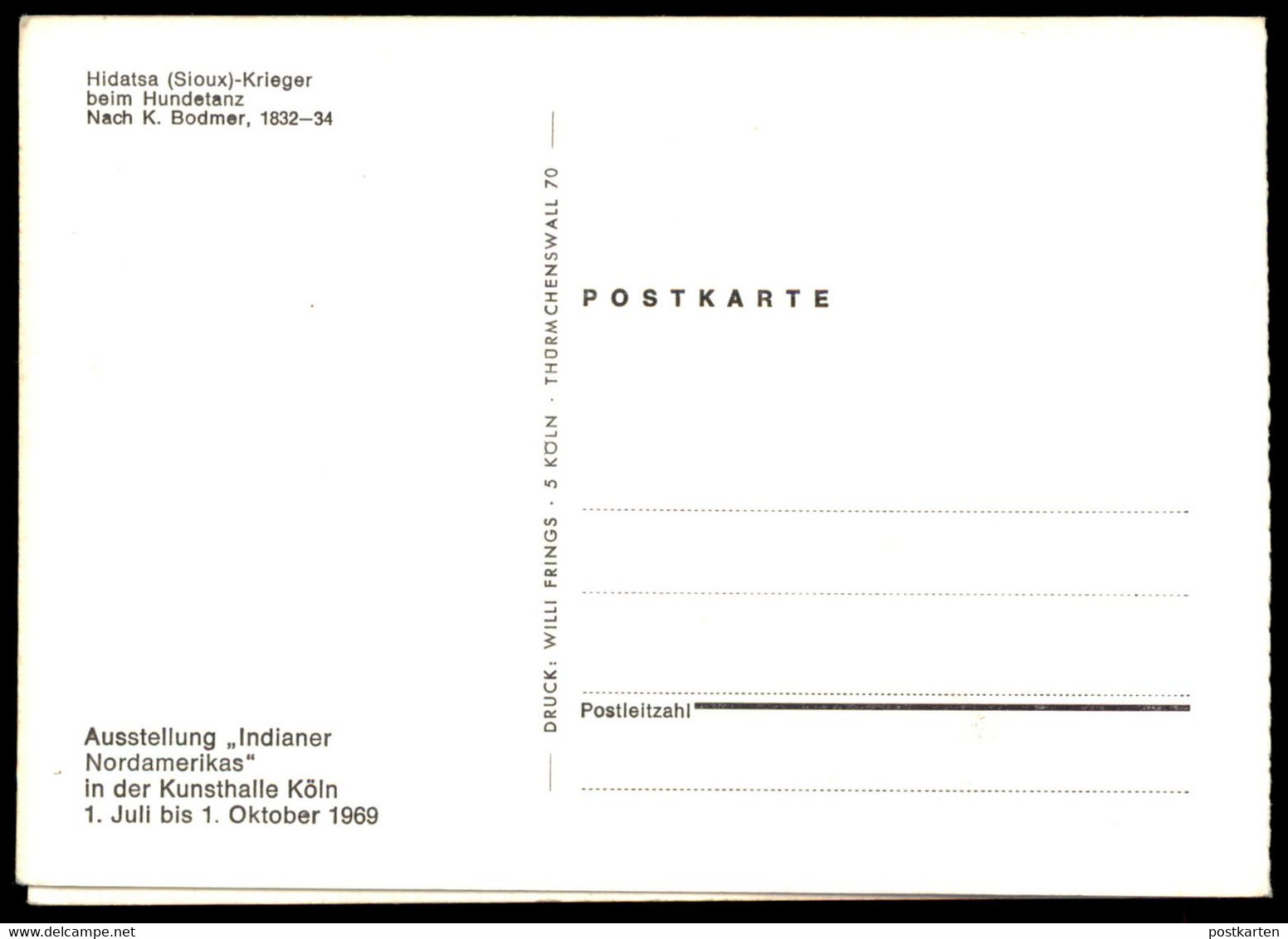 ÄLTERE POSTKARTE INDIANER NORDAMERIKA HIDATSA SIOUX KRIEGER BEIM HUNDETANZ 1832-34 INDIANS INDIOS KÖLN 1969 Postcard AK - Amerika