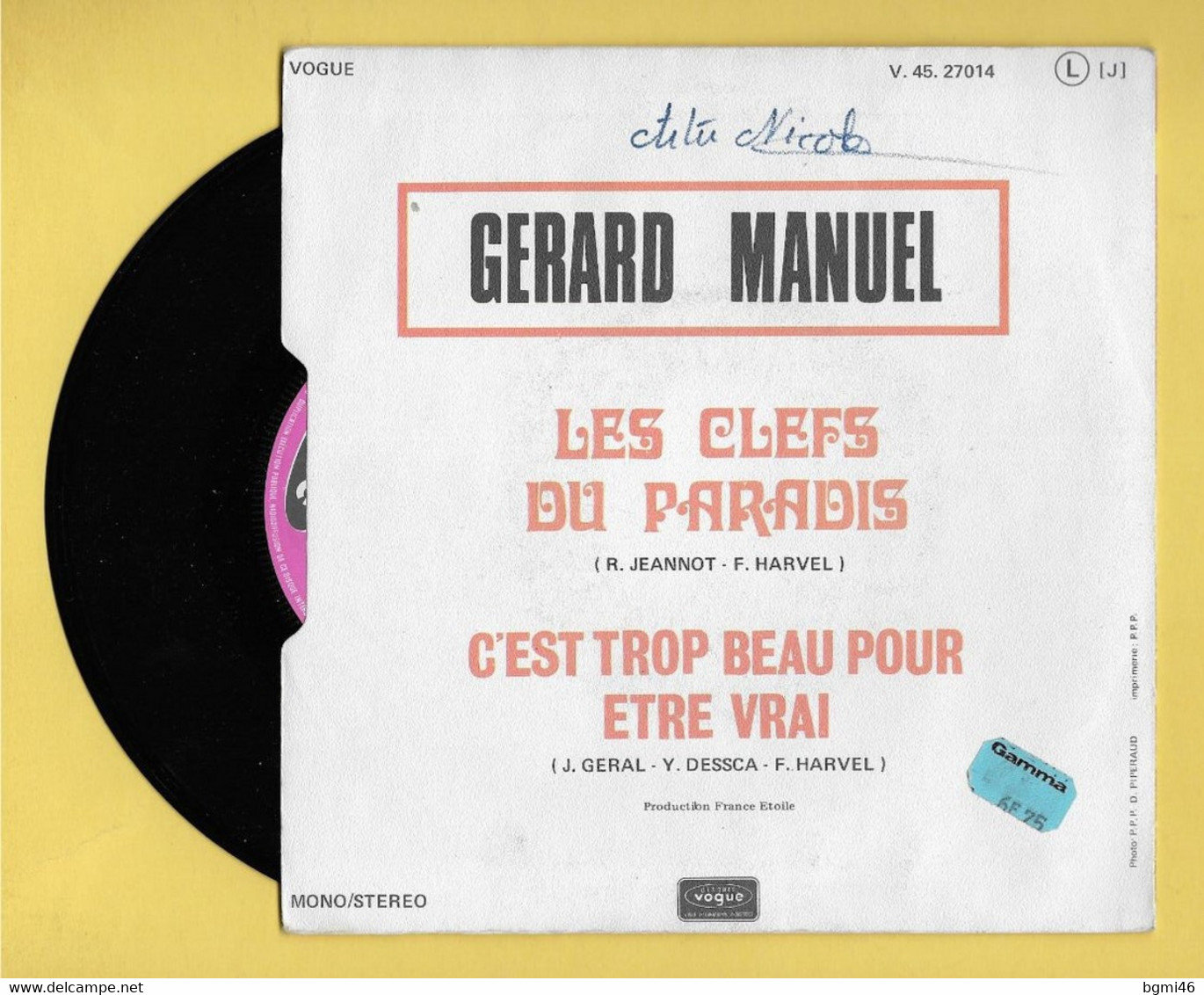 Disque Vinyle 45 Tours : GERARD  MANUEL  :  LES CLEFS DU PARADIS..Scan A  : Voir 2 Scans - Religion & Gospel