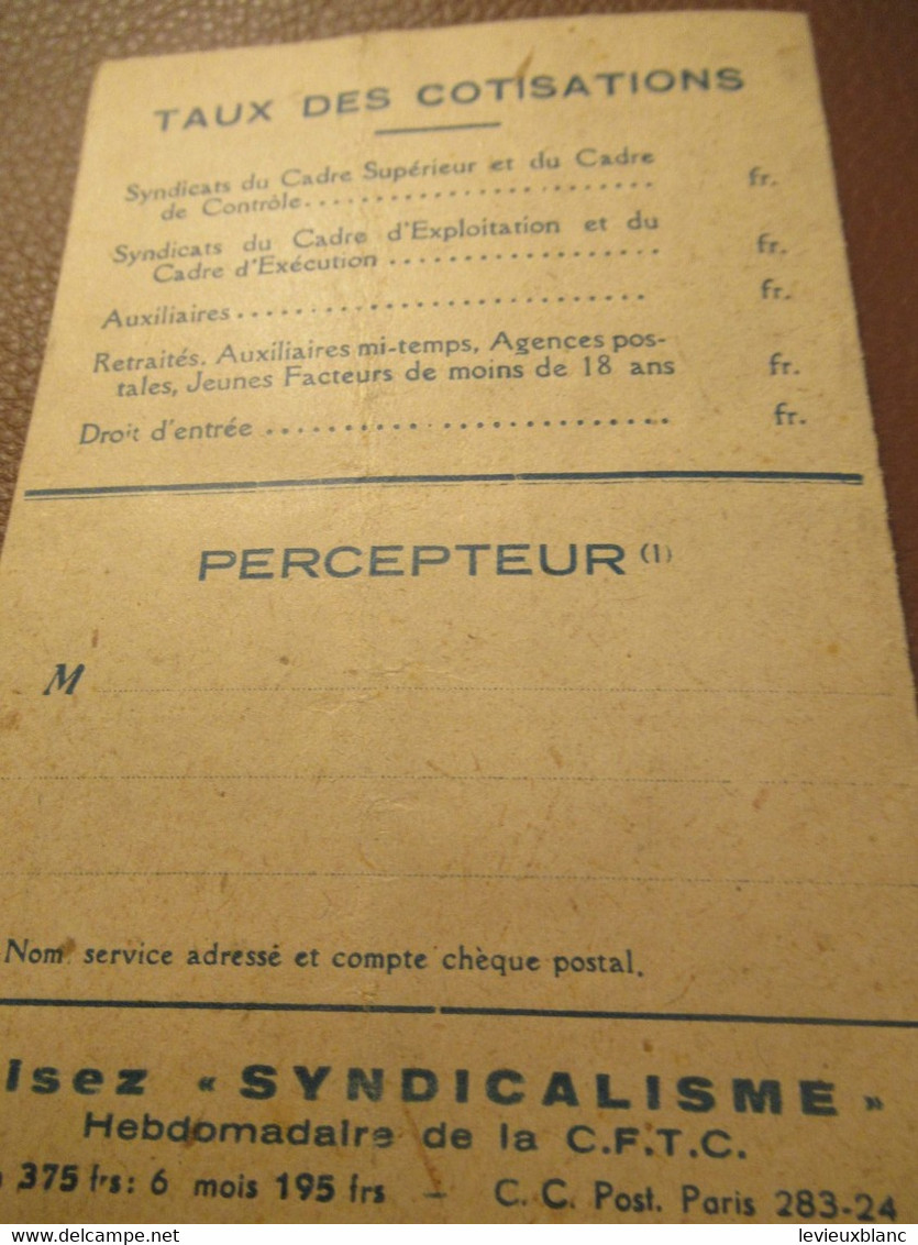 Carte Syndicale/C.F.T.C./ Carte Confédérale/Fédération Des Syndicats Chrétiens Des P.T.T./1949                    AEC219 - Lidmaatschapskaarten