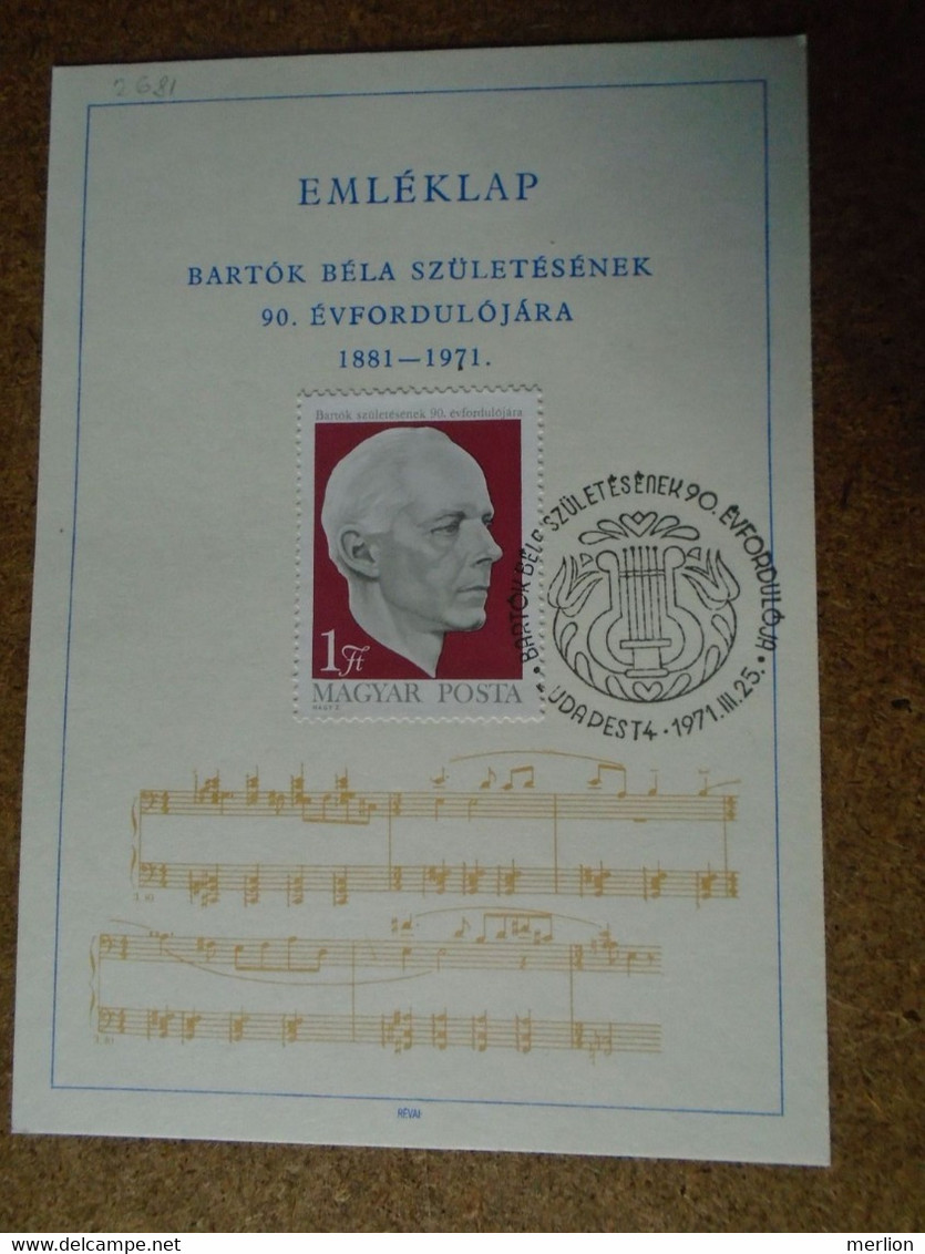 D191107   Hungary  -  Commemorative Sheet With Handstamp  - Bartók Béla 1971 Budapest -Composer Musician - Other & Unclassified