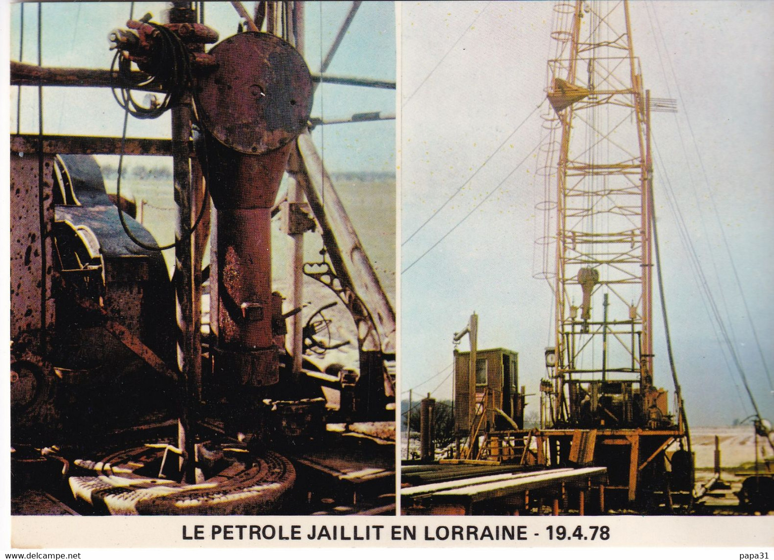 LE PETROLE JAILLIT EN LORRAINE  18.4.78 - Lorraine