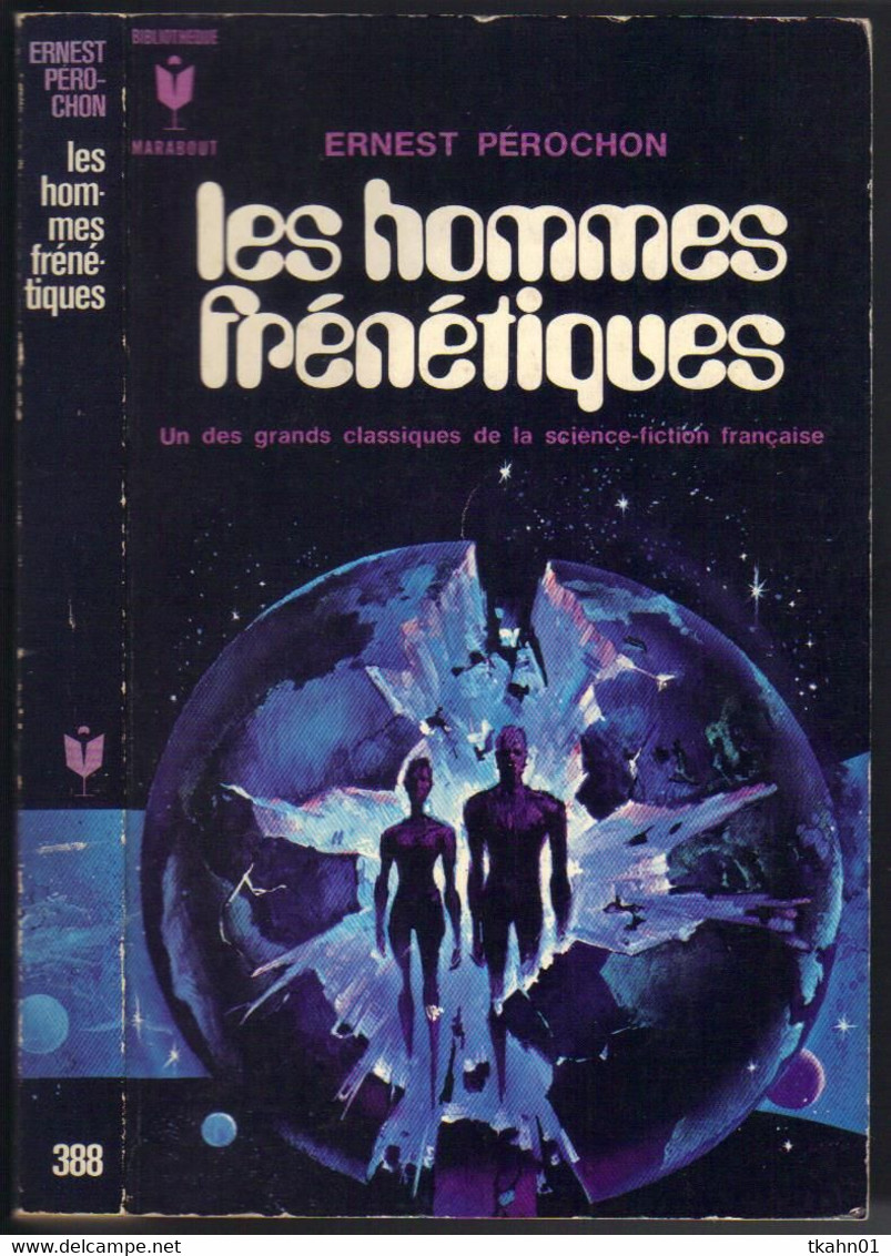 MARABOUT SCIENCE-FICTION N° 388 " LES HOMMES FRENETIQUES " ERNEST PEROCHON - Marabout SF