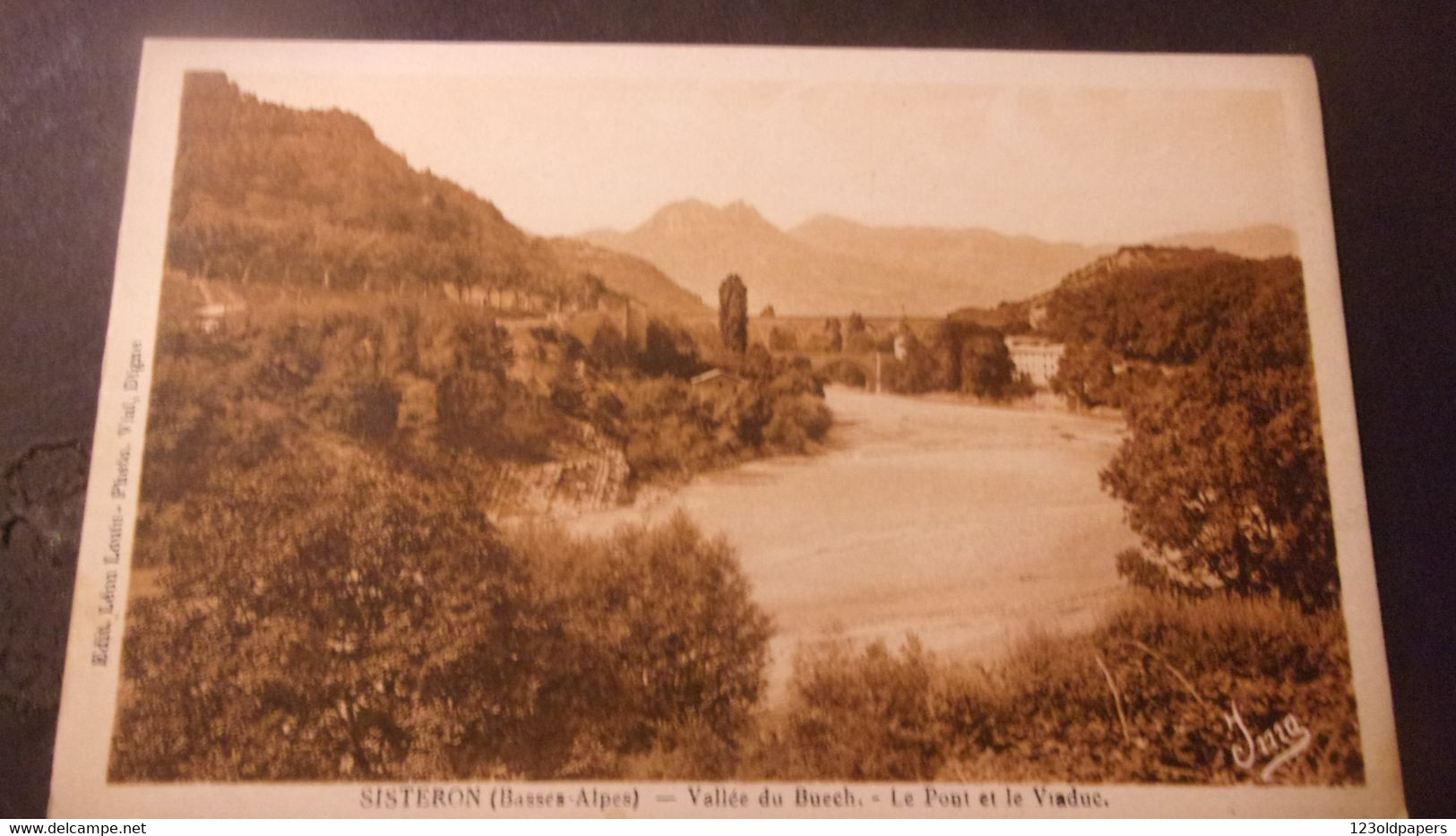 ♥️  SISTERON  LE PONT ET VIADUC - Sisteron