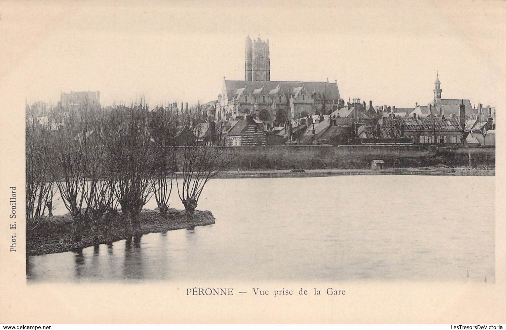 CPA FRANCE - 80 - PERONNE - Vue Prise De La Gare - E. SOUILLARD - Dos Non Divisé - Peronne