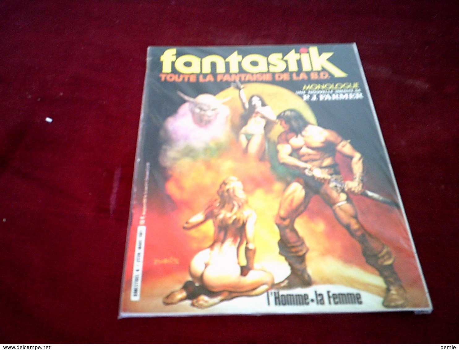 Fantastik   N°  1  MONOLOGUE  UNE NOUVELLE  INEDITE DE P.J. FARMER - Fantastic 4