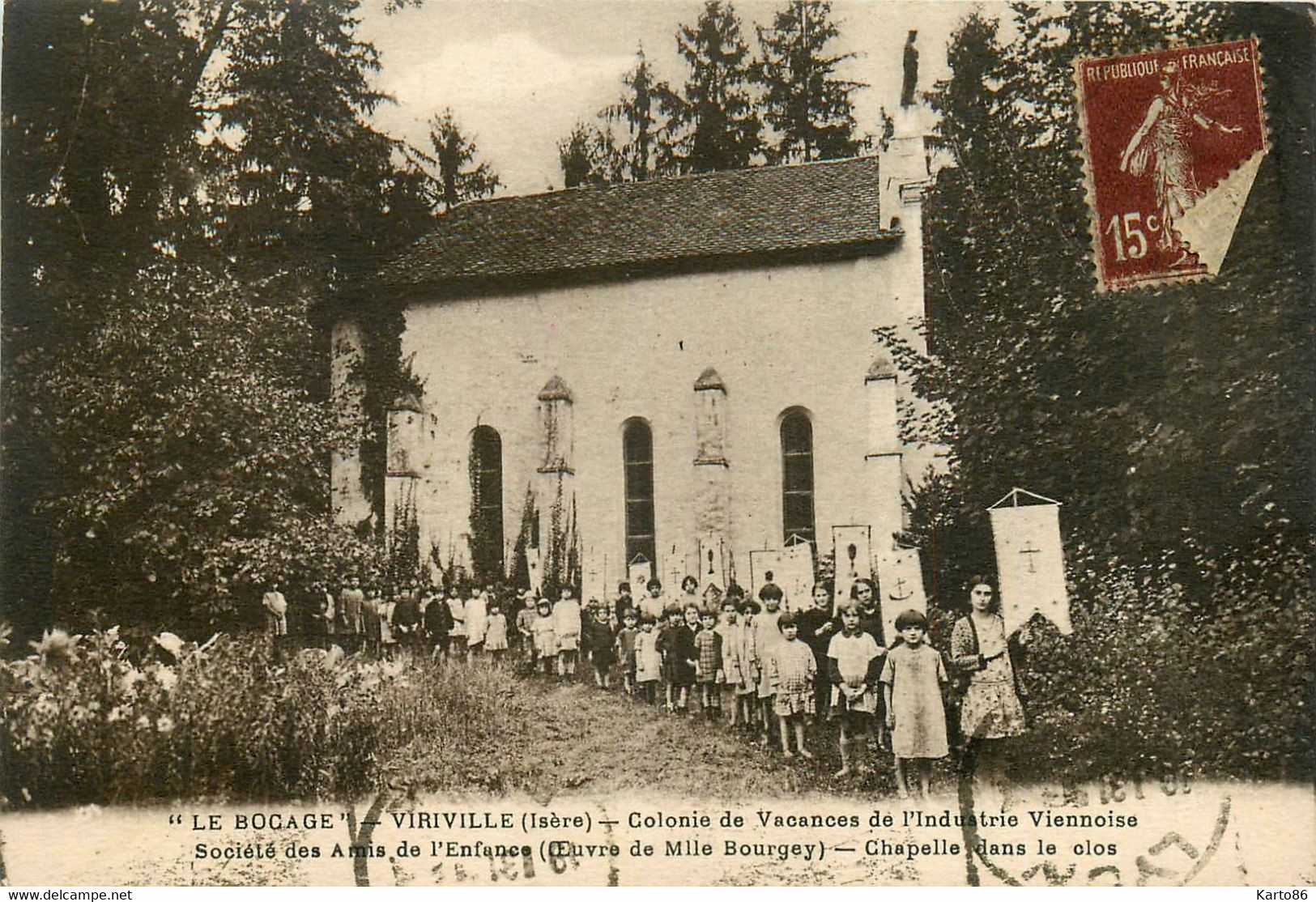 Viriville * LE BOCAGE * Colonie De Vacances De L'industrie Viennoise * Chapelle Dans Le Clos * Société Amis De L'enfance - Viriville