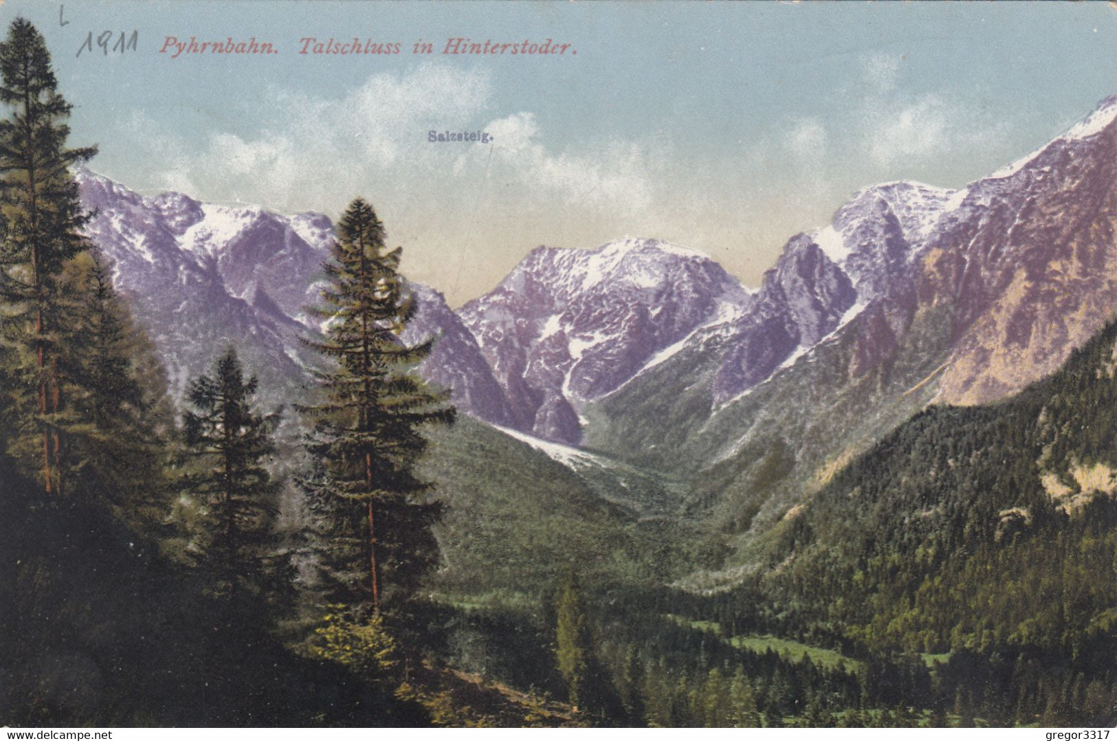 B8624) Pyhrnbahn - Talschluss In HINTERSTODER - Alt !! 1916 - Hinterstoder