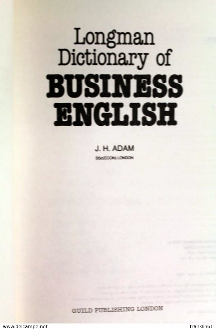 Longman Dictionary Of Business English - Lexiques