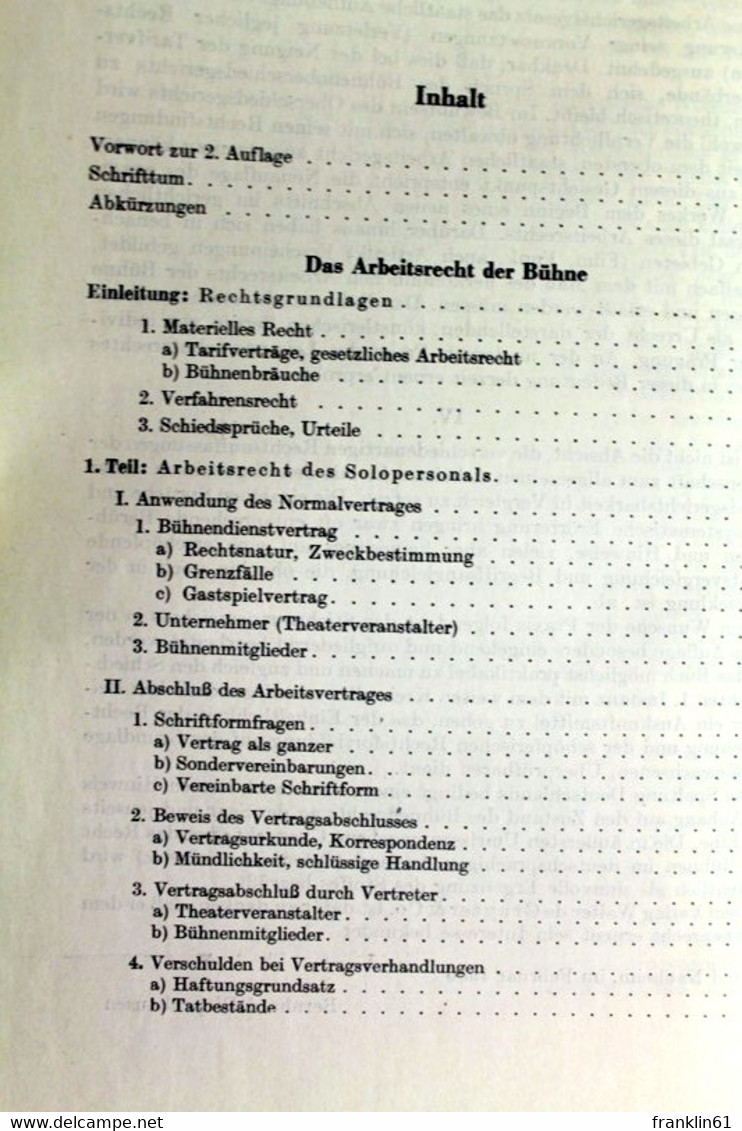 Das Arbeitsrecht Der Bühne : Systematische Darstellung Der Rechtsprechung Des Bühnenoberschiedsgerichts. - Recht