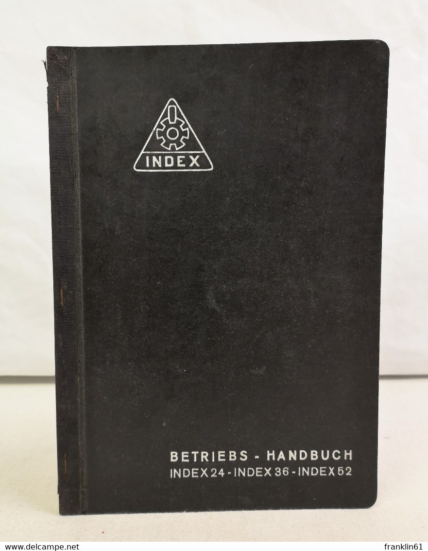 Betriebs-Handbuch INDEX 24-INDEX 36- INDEX 52. - Technik