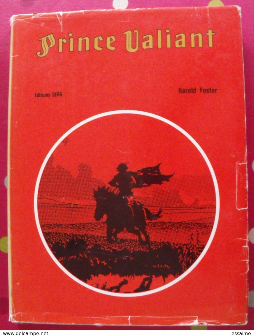 Prince Valiant 1. Harold Foster. éditions Serg 1973 - Prince Valiant