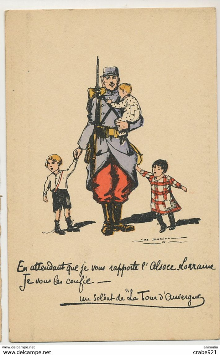 Geo Dorival Guerre 1914 Alsace Lorraine Un Soldat De La Tour D' Auvergne Mutualité Maternelle 46 Eme RI Reuilly TBE - Dorival