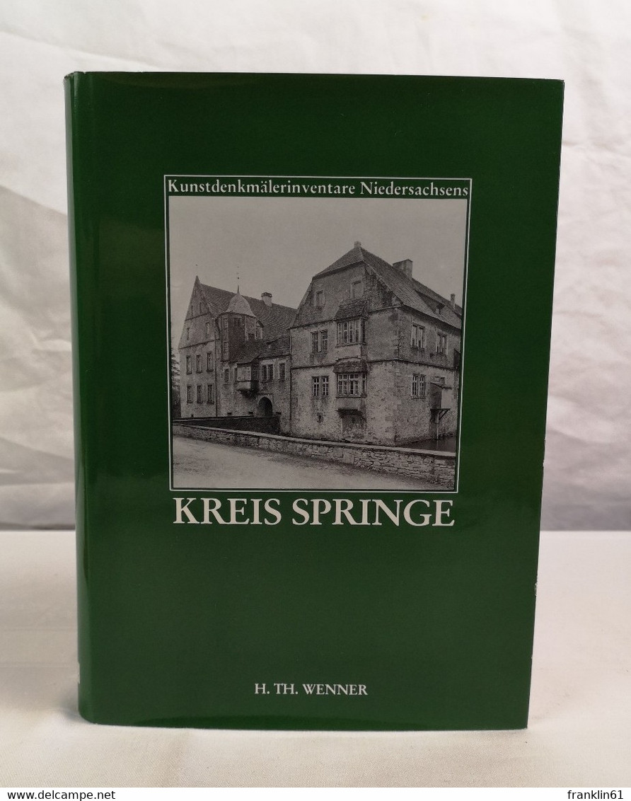 Die Kunstdenkmale Des Kreises Springe. - Architektur