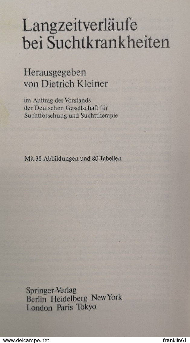 Langzeitverläufe Bei Suchtkrankheiten : [in Berlin 1984]. - Medizin & Gesundheit