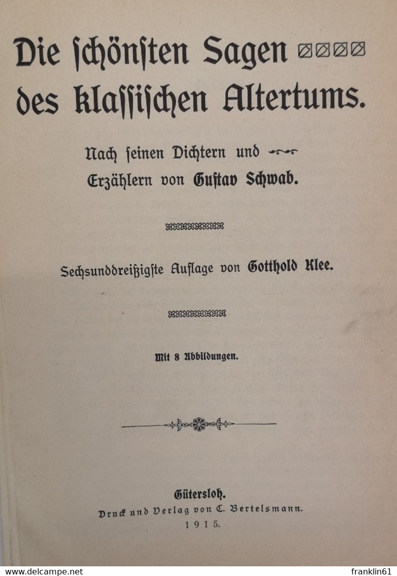 Die Schönsten Sagen Des Klassischen Altertums. - Contes & Légendes