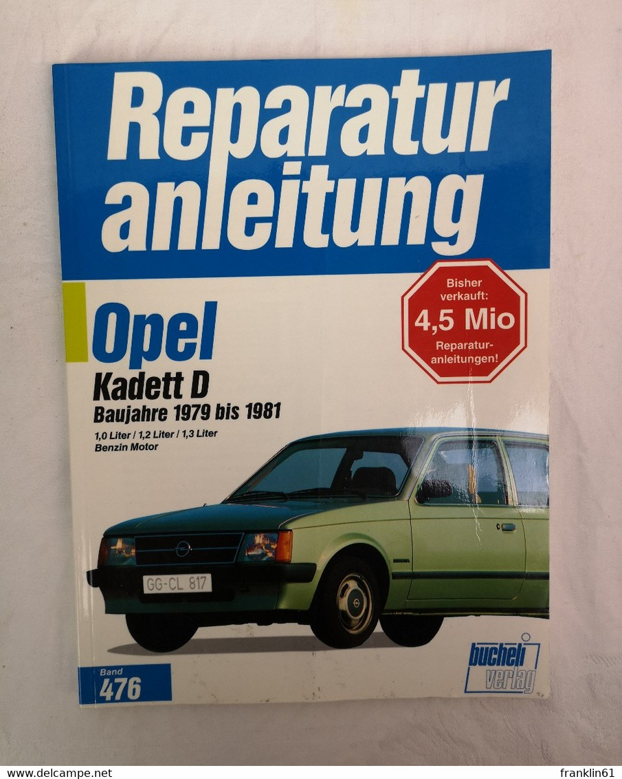 Reparaturanleitung 476. Opel Kadett D. - Technik