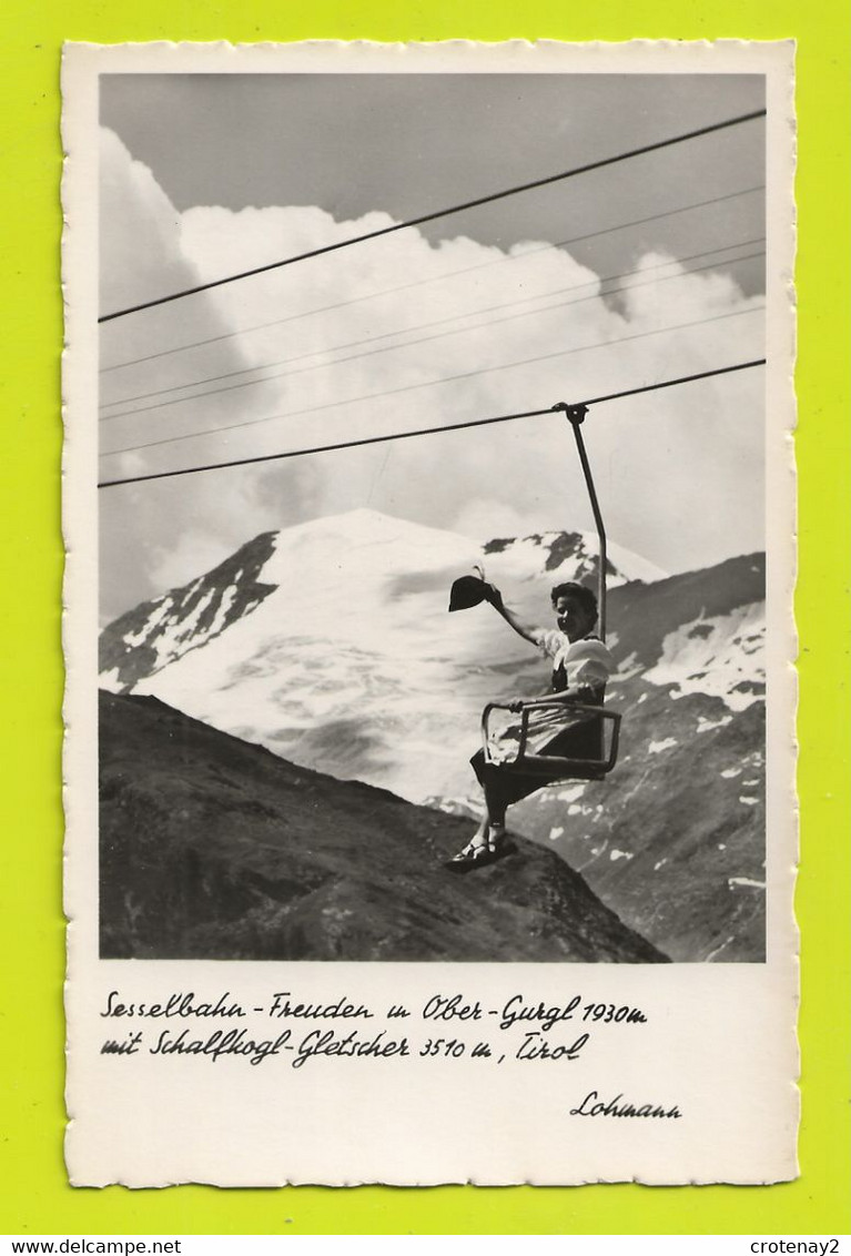 Tyrol Sesselbahn Freuden Ober-Gurgl Vers Sölden Mit Schalfkogl Gletscher Tirol VOIR ZOOM Belle Dame Sur Télésiège - Sölden