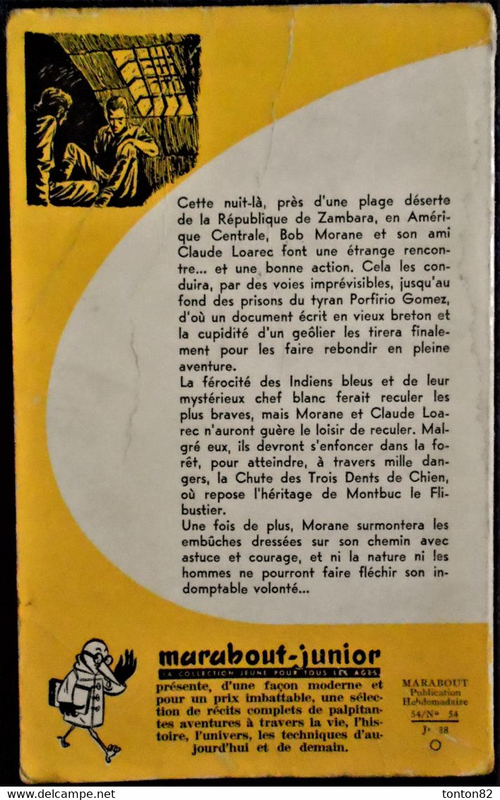 Henri Vernes - Bob Morane - N° 38 - L' Héritage Du Flibustier . - Marabout Junior