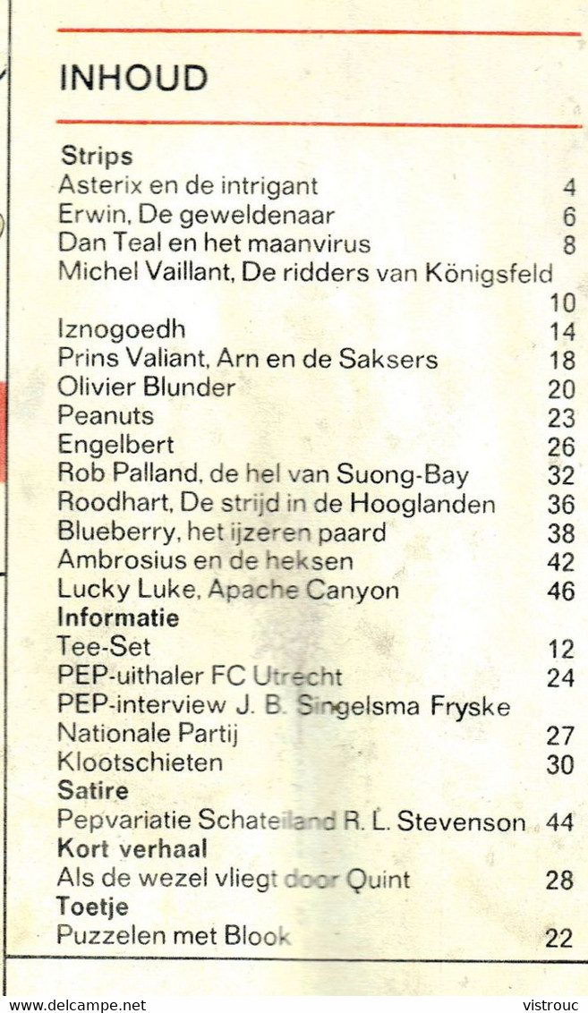 1971 - PEP - N° 4  - Weekblad - Inhoud: Scan 2 Zien - IZNOGOEDH - Iznogood. - Pep