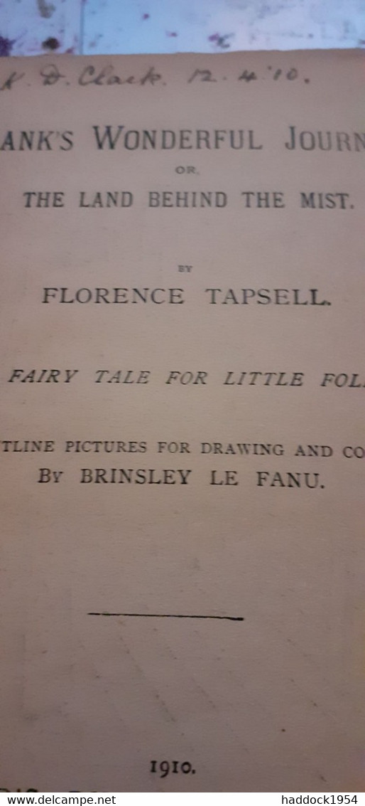 Frank's Wonderful Journey Or The Land Behind The Mist Stead's Publishing House 1910 - Cuentos De Hadas Y Fantasías