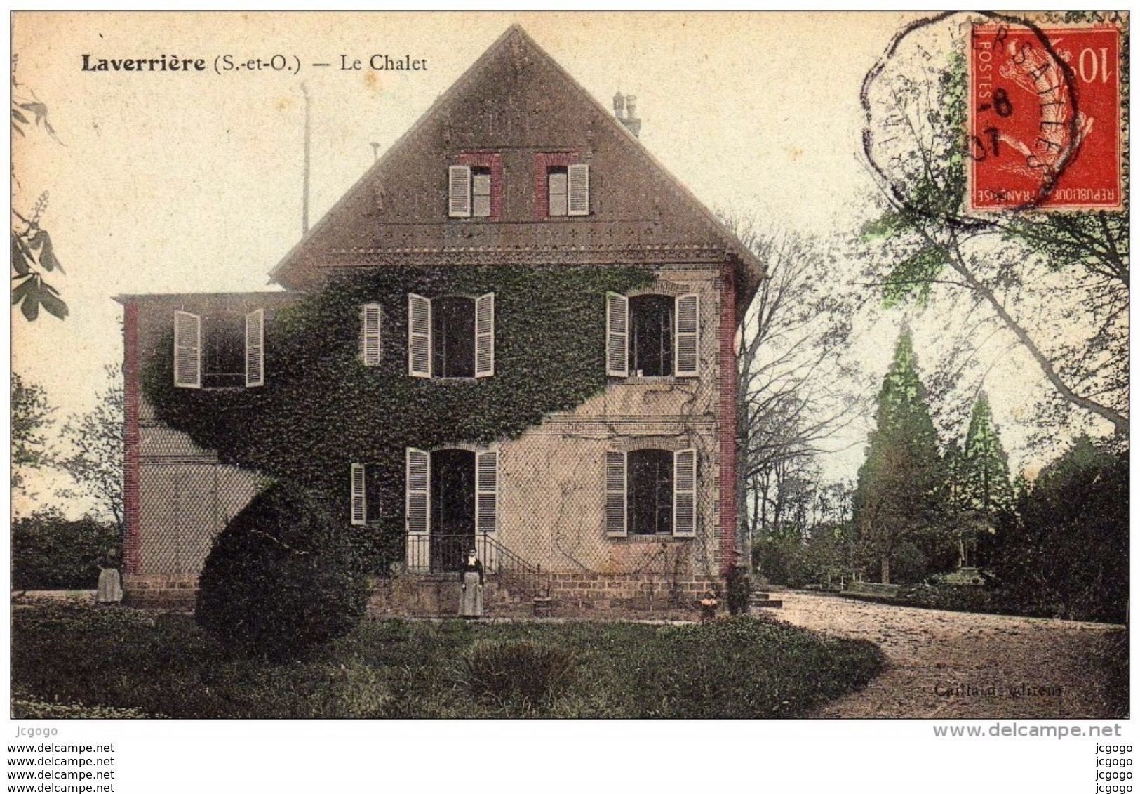 78 LAVERRIERE - Le Chalet.  Carte écrite En 1907  2 Scans - La Verriere