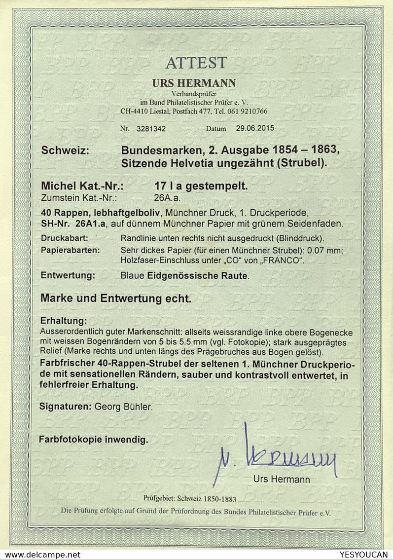 ATTEST URS HERMANN: Zst 26Aa LUXUS BOGENECKE 1854-62 40Rp Strubel (Schweiz Suisse Switzerland Cert Used Gem Certificat - Gebraucht