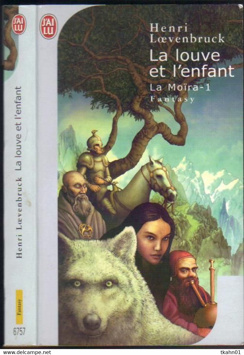 J'AI LU SCIENCE-FICTION  N° 6757 " LA LOUVE ET L'ENFANT "  LOEVENBRUCK   DE 2003 - J'ai Lu