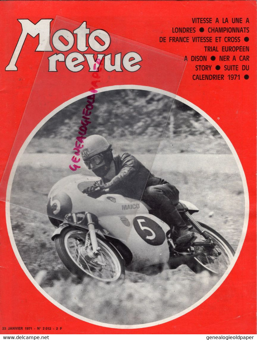 MOTO REVUE- 1971-N° 2012-LONDRES-CROSS-TRIAL A DISON-OSSA-PIERRE VIURA-LABOFINA-HUSQVARNA A TROYES-NER A CAR-LEON POLYN - Motorfietsen