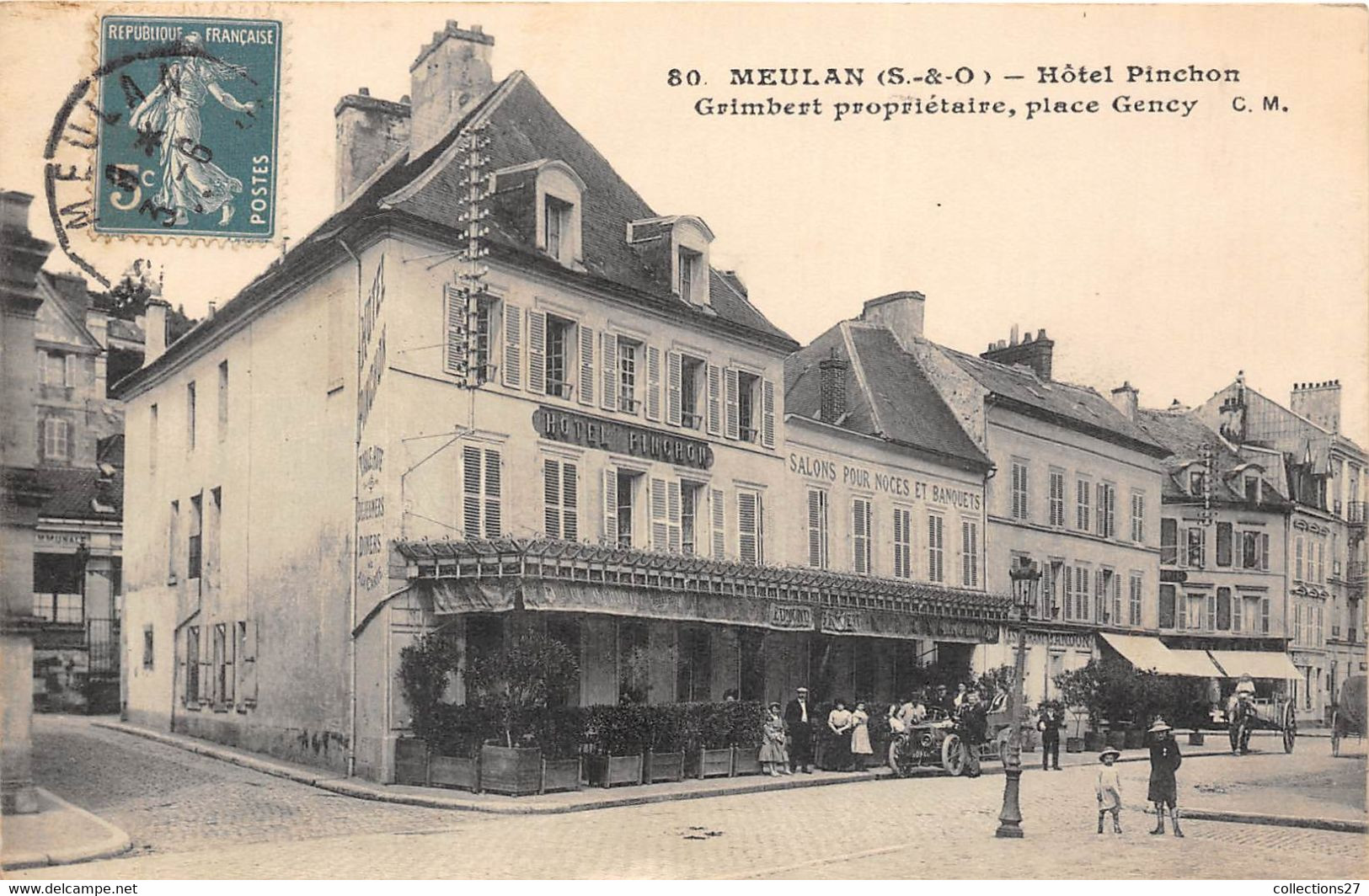 78-MEULAN- HÔTEL PINCHON - GRIMBERT PROPRI- PLACE GENCY - Meulan