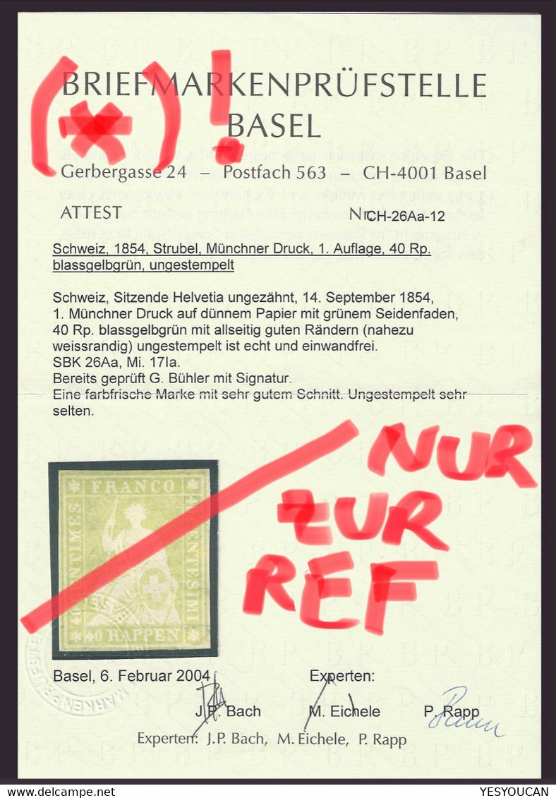 Zst 26Aa UNGEBRAUCHT * ! RARITÄT 1854-62 40Rp Strubel, Attest (Schweiz Suisse neuf certificat Switzerland cert mint