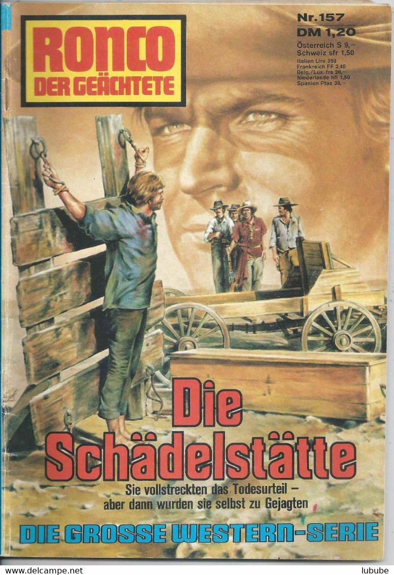 Ronco Der Geächtete - Die Schädelstätte, Heft 157 (Terrance Hill)         1975 - Aventure