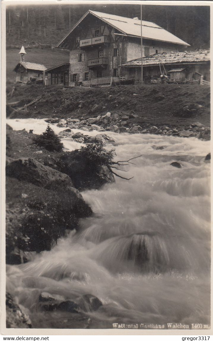 B9701) WATTENTAL - Gasthaus WALCHEN - Schöne Alte AK 1934 - Wattens