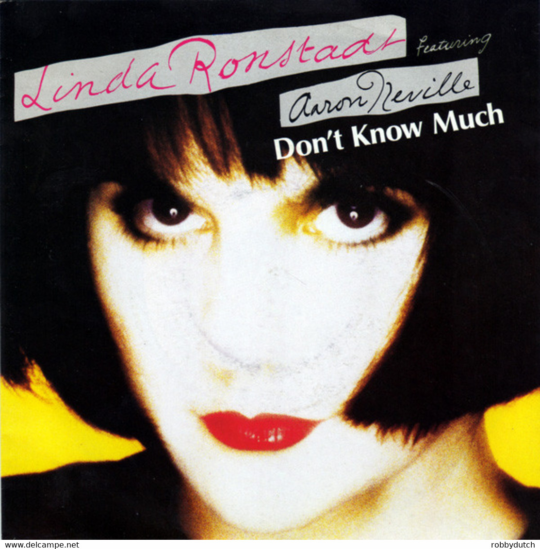 * 7" *  LINDA RONSTADT Feat. AARON NEVILLE - DON'T KNOW MUCH ( Europe 1989 EX-) - Country Y Folk