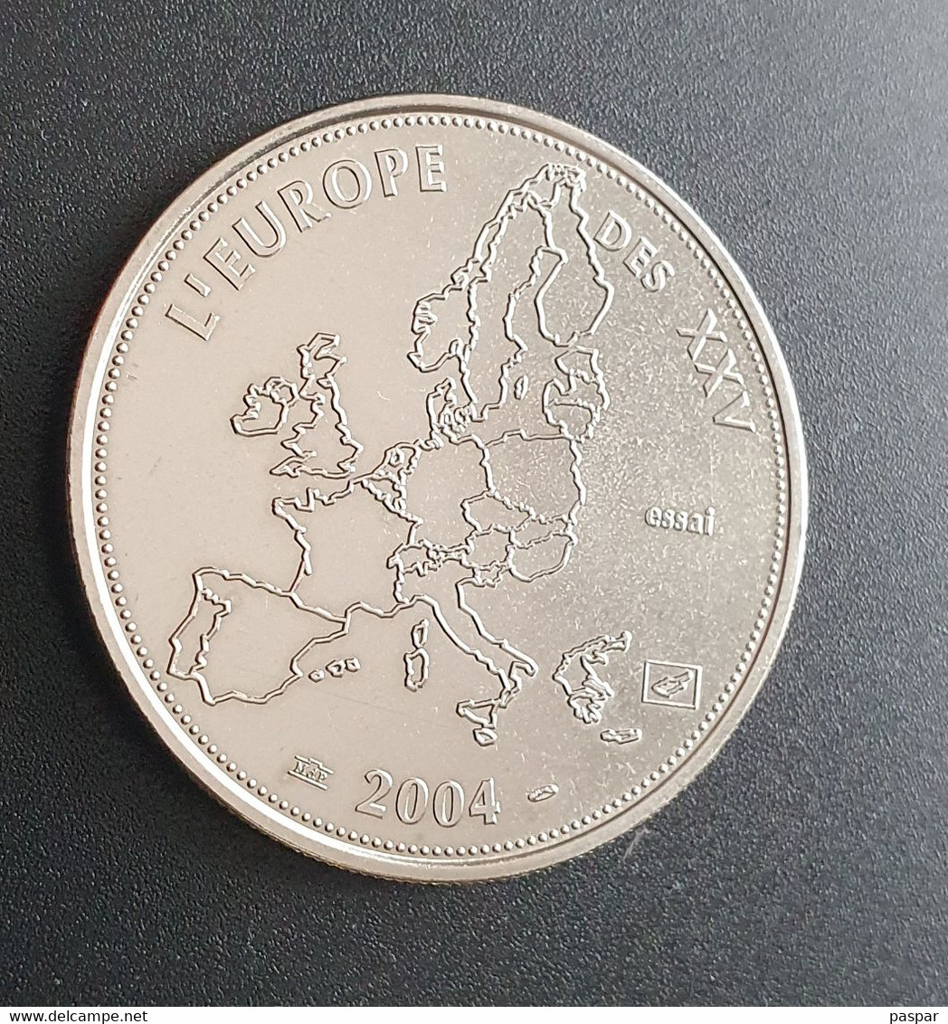 Essai De L’Euro 2004 . L’Europe Des XXV - EN CAPSULE Et Avec Son Certificat - Proeven