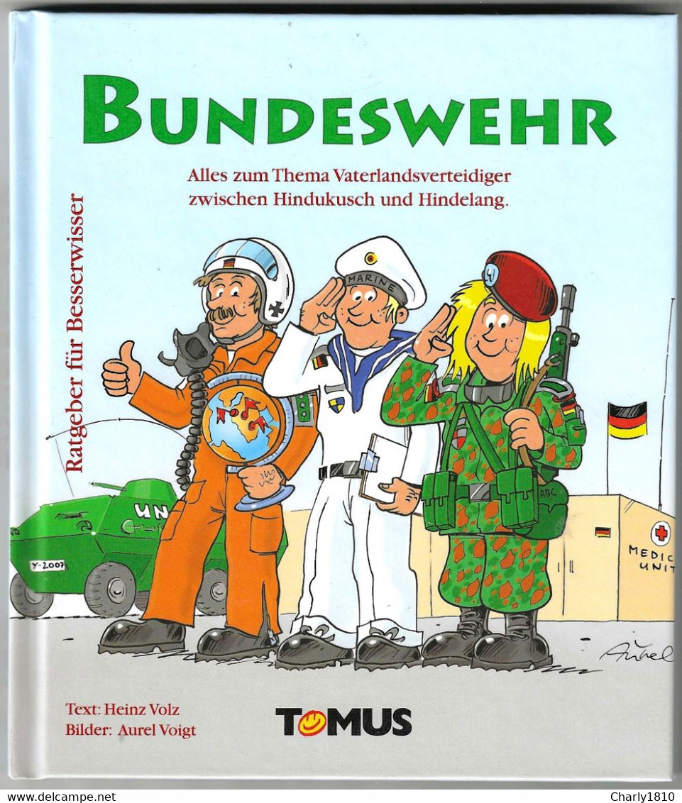 Bundeswehr - Alles Zum Thema Vaterlandsverteidiger Zwischen Hindukusch Und Hindelang - Militär & Polizei