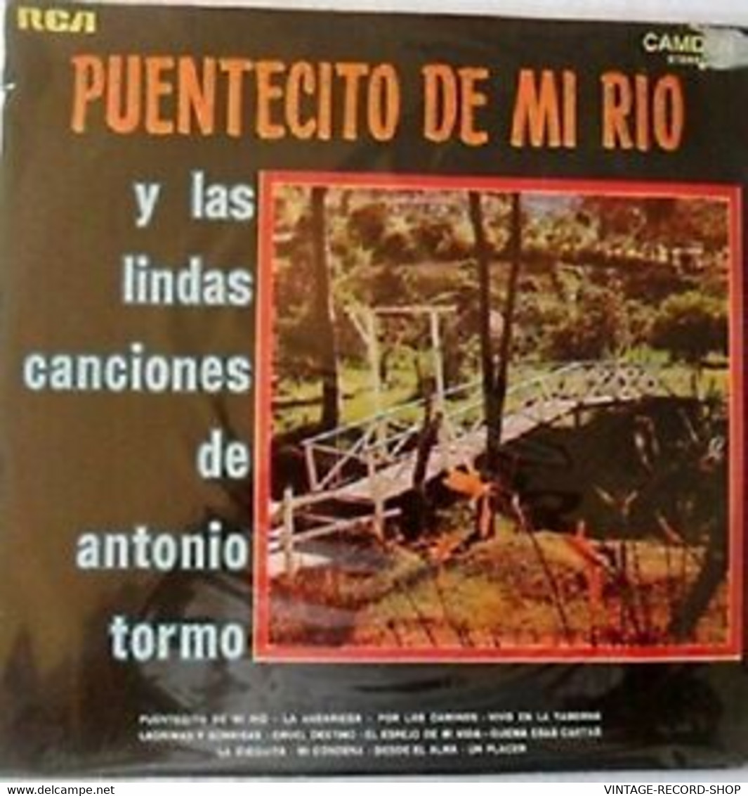 ANTONIO TORMO*PUENTECITO DE MI RIO-LA ANDARIEGA-POR LOS CAMINOS-UN PLACER-CAMDEN TANGO - Andere - Spaans