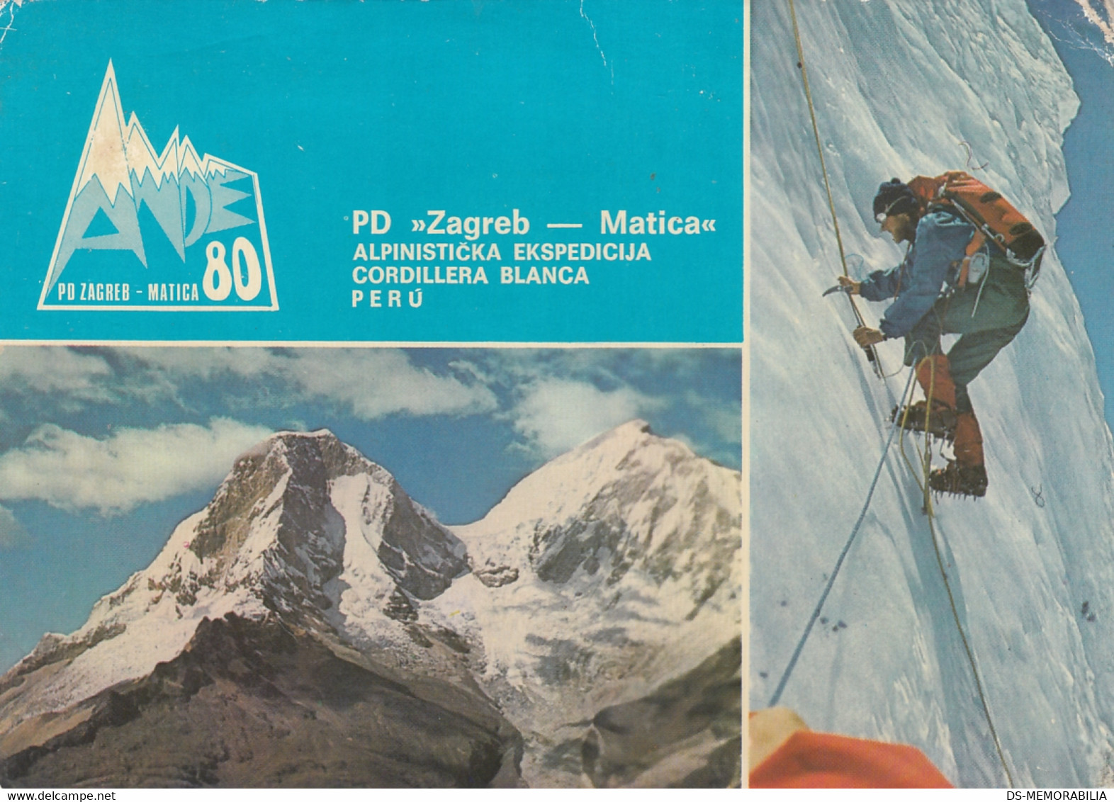 1980 Yugoslav Climbing Expedition Cordillera Blanca Andes Peru 1980 PD Zagreb Croatia Yugoslavia - Klimmen