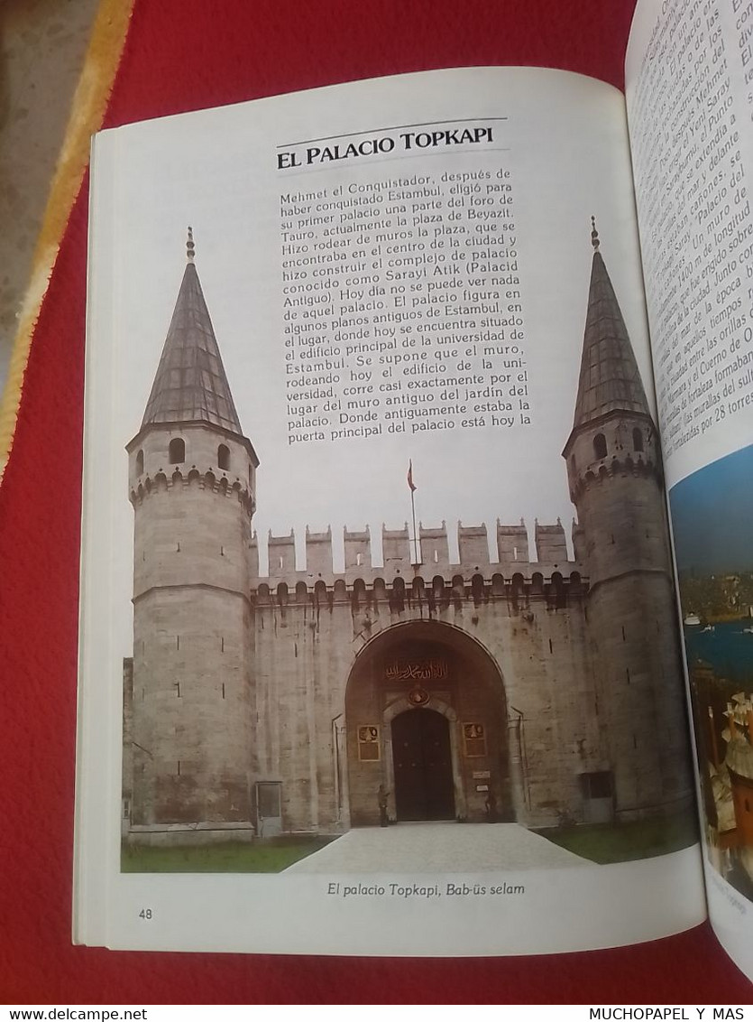 LIBRO ESTAMBUL ISTANBUL TURQUÍA TURKEY ARQUEÓLOGO YÜCEL AKAT, EN ESPAÑOL, VER FOTOS, AÑO 1991......TURQUIE.. - Géographie & Voyages