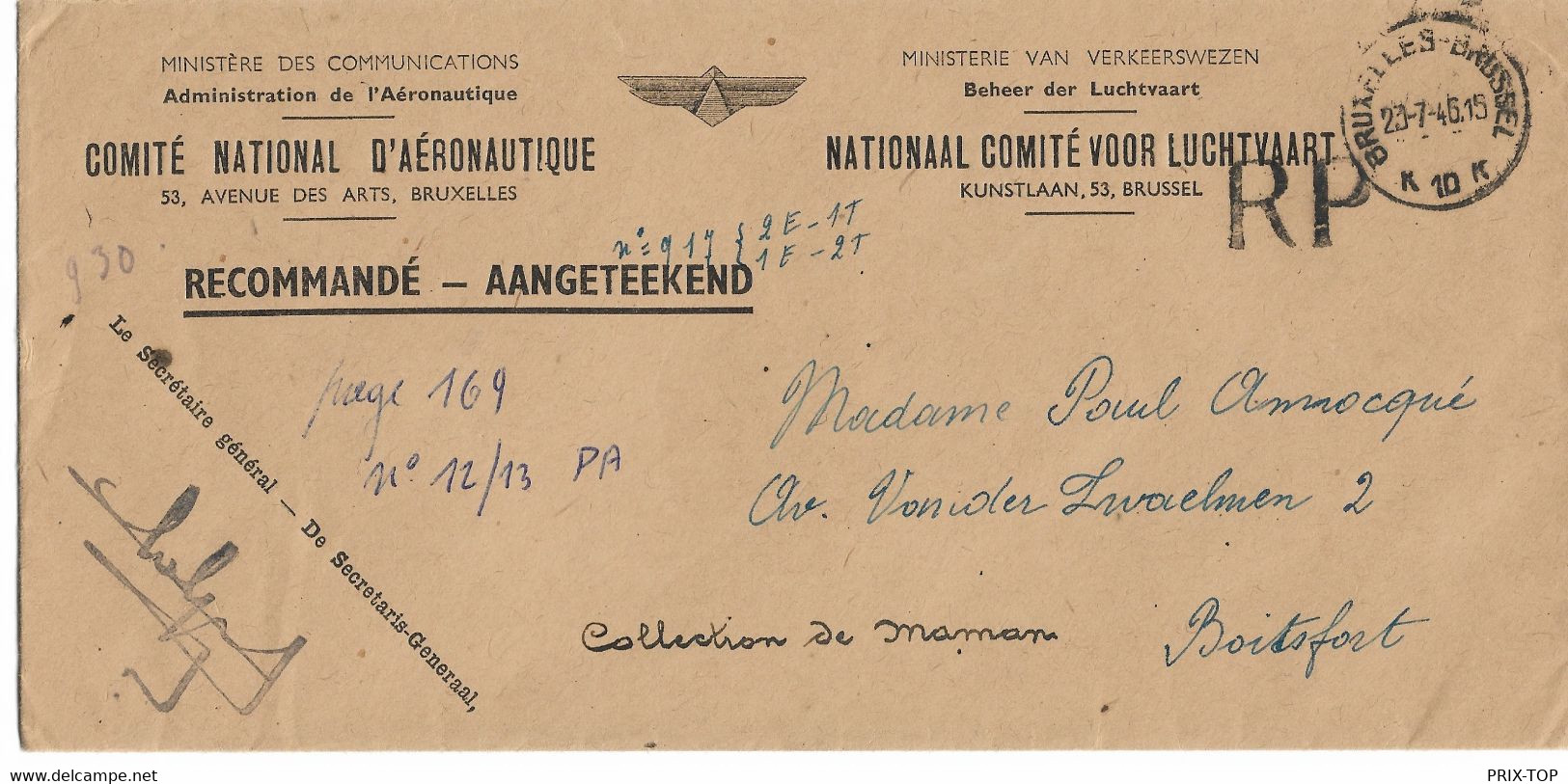 SP828/ Recommandé Administratif RP Franchise Ministère Communications Aéronautique Obl. BXL 23/7/46 K10K > Boitsfort - Franchise